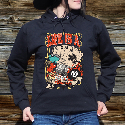 Woman wearing life is a gamble black hoodie