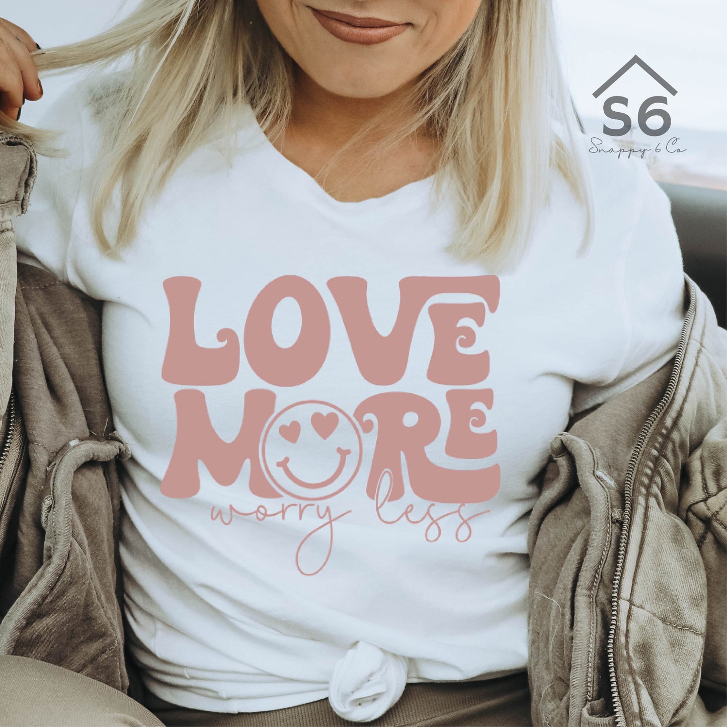 Love More Worry Less White T-Shirt