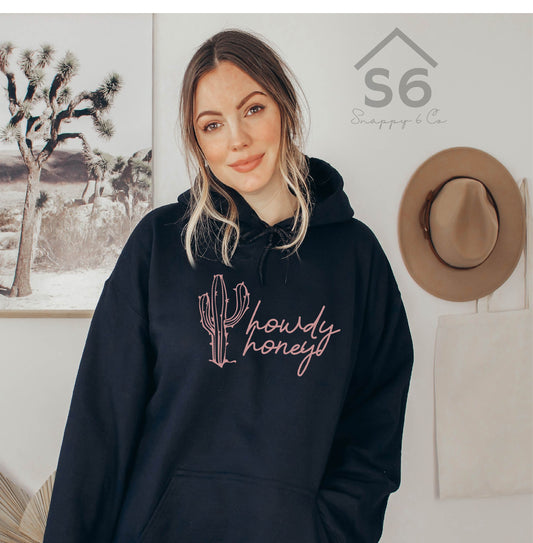 Howdy Honey Hoodie